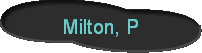 Milton, P